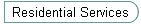 Residential Services