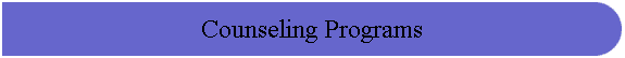 Counseling Programs