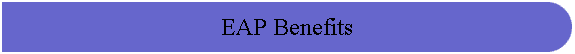 EAP Benefits