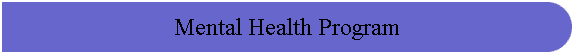 Mental Health Program